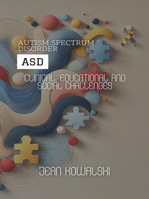 cover image of Autism Spectrum Disorder (ASD)